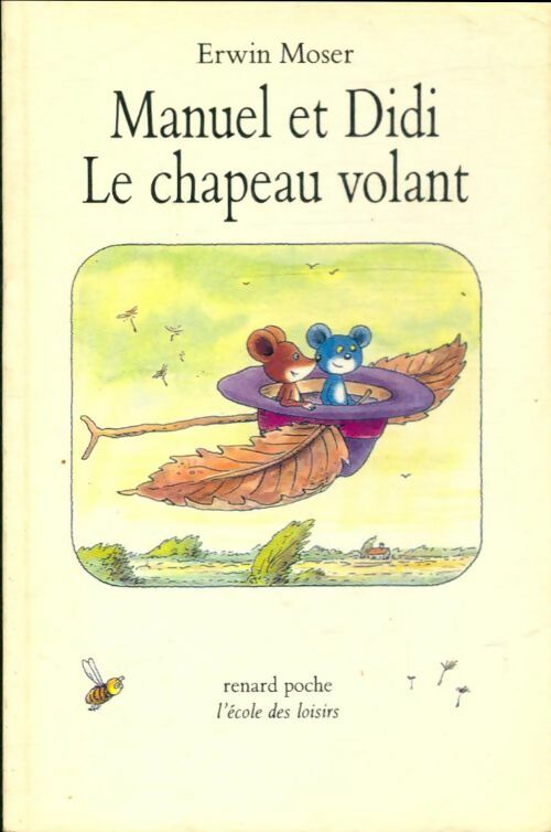 Livrenpoche : Manuel et Didi : Le chapeau volant - Erwin Moser - Livre