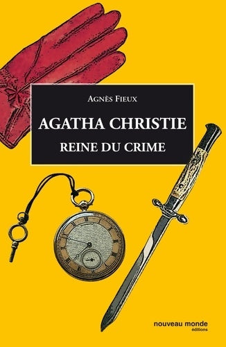 Livrenpoche : Agatha Christie : Reine du crime - Agnès Fieux - Livre