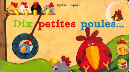 Livrenpoche : Dix petites poules - Sylvia Dupuis - Livre