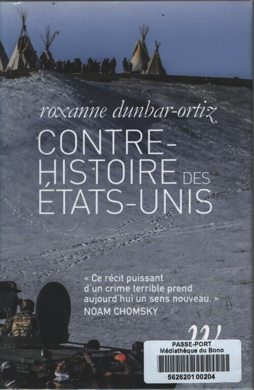 Contre-histoire des États-Unis - Roxanne Dunbar-Ortiz - Livre