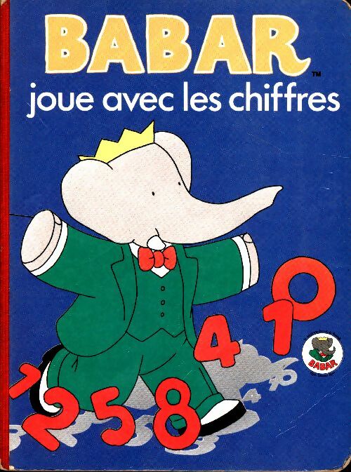 Livrenpoche : Babar joue avec les chiffres - Collectif - Livre