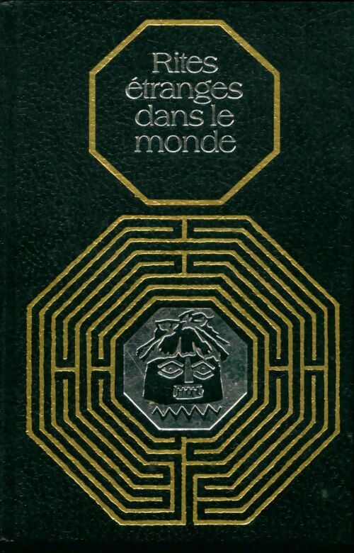 Livrenpoche : Rites étranges dans le monde - Jacques Marcireau - Livre