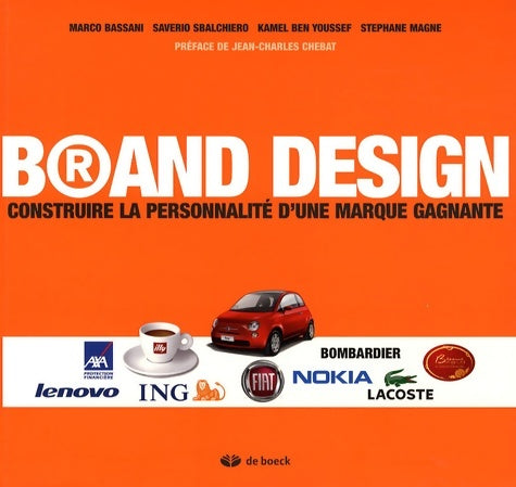 Livrenpoche : Brand design : Construire la personnalité d'une marque gagnante - Marco Bassani - Livre