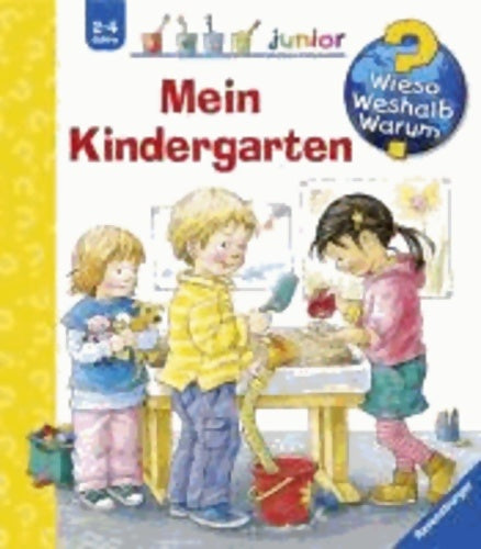 Livrenpoche : Mein kindergarten (wieso? weshalb? warum? junior) - Doris Rübel - Livre