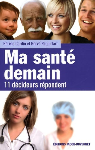 Livrenpoche : Ma santé demain - Hélène Cardin - Livre