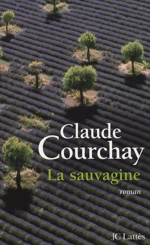 Livrenpoche : La sauvagine - Claude Courchay - Livre