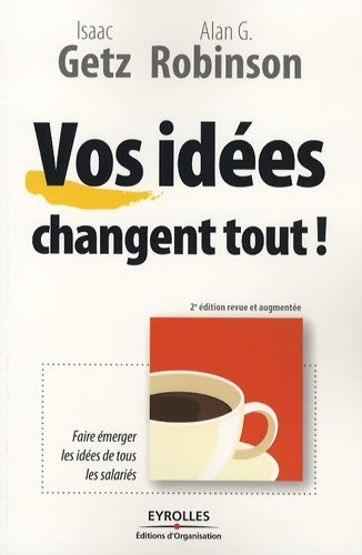 Livrenpoche : Vos idées changent tout ! - Isaac Getz - Livre