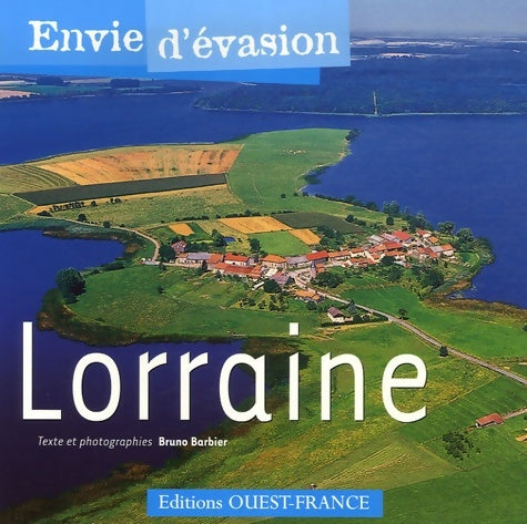 Livrenpoche : Lorraine - Bruno Barbier - Livre