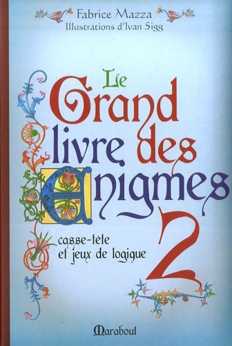 Livrenpoche : Grand livre des énigmes 2 - Fabrice Mazza - Livre