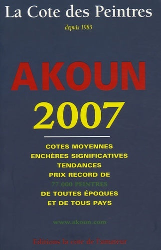 Livrenpoche : La cote des peintres - Jacky-Armand Akoun - Livre