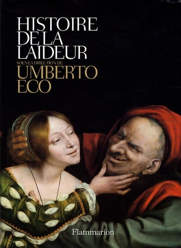 Livrenpoche : Histoire de la laideur - Umberto Eco - Livre