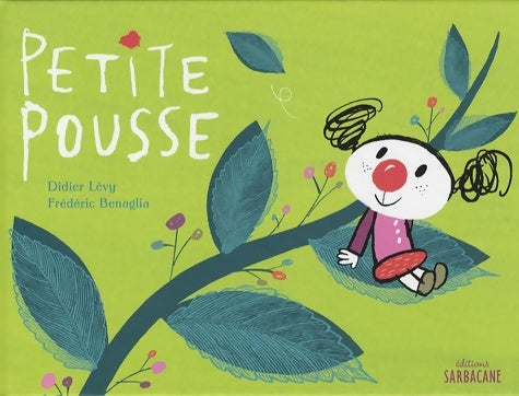 Livrenpoche : Petite pousse - Didier Lévy - Livre