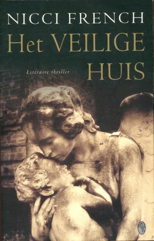 Livrenpoche : Het veilige huis - Nicci French - Livre