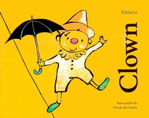 Livrenpoche : Clown - Elzbieta - Livre