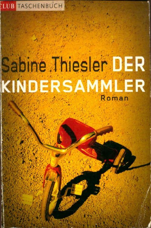 Livrenpoche : Der Kindersammler - Sabine Thiesler - Livre
