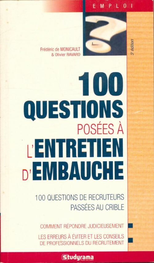 Livrenpoche : 100 questions posées à l'entretien d'embauche - Olivier Frédéric; Ravard - Livre