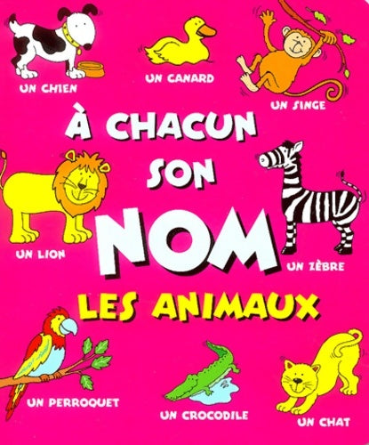 Livrenpoche : Les animaux - Lorna Kent - Livre