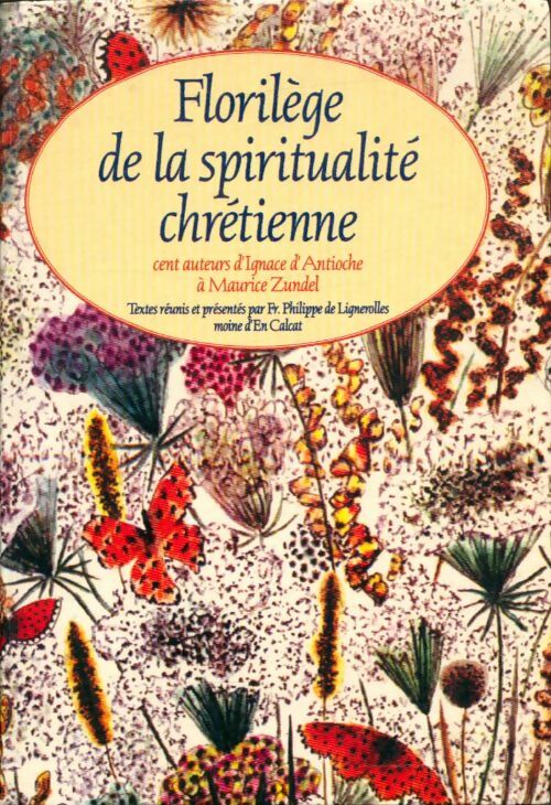 Livrenpoche : Florilège de la spiritualité chrétienne - Collectif - Livre