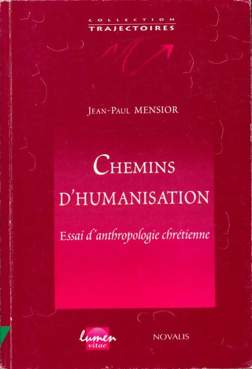 Livrenpoche : Chemins d'humanisation - Jean-Paul Mensior - Livre