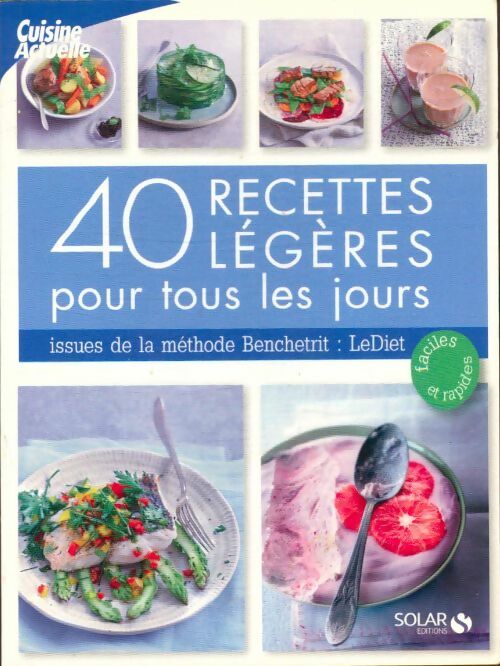 Livrenpoche : 40 recettes légères pour tous les jours - Collectif - Livre