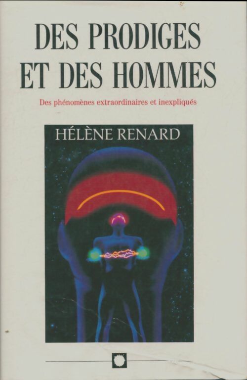 Livrenpoche : Des prodiges et des hommes - Hélène Renard - Livre