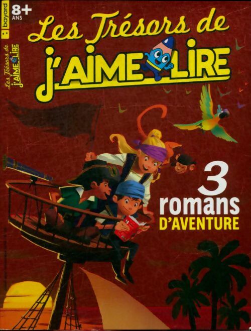 Livrenpoche : Les trésors de J'aime Lire n°29 : 3 romans d'aventure - Collectif - Livre