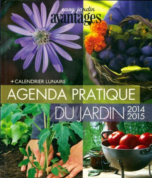 Livrenpoche : Agenda pratique du jardin 2014-2015 - Collectif - Livre