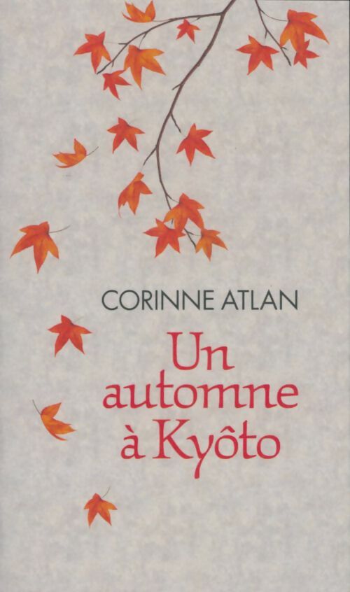 Livrenpoche : Un automne à Tokyo - Corinne Atlan - Livre