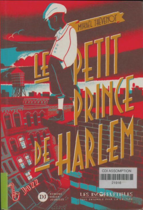 Livrenpoche : Le petit prince de Harlem - Mikaël Thévenot - Livre