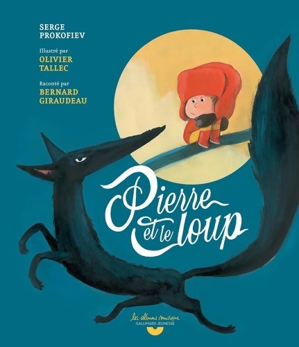 Livrenpoche : Pierre et le loup - Serge Prokofiev - Livre