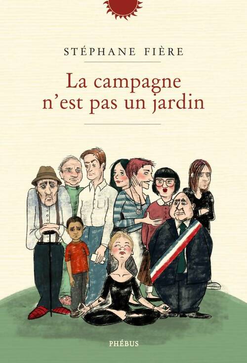 Livrenpoche : La campagne n'est pas un jardin - Fiere Stéphane - Livre