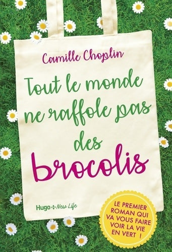 Livrenpoche : Tout le monde ne raffole pas des brocolis - Manuella Guillot - Livre