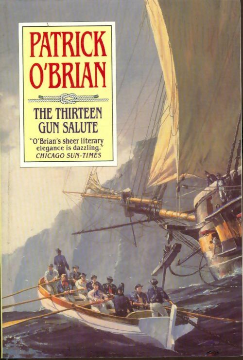 Livrenpoche : The thirteen gun salute - Patrick O'Brian - Livre