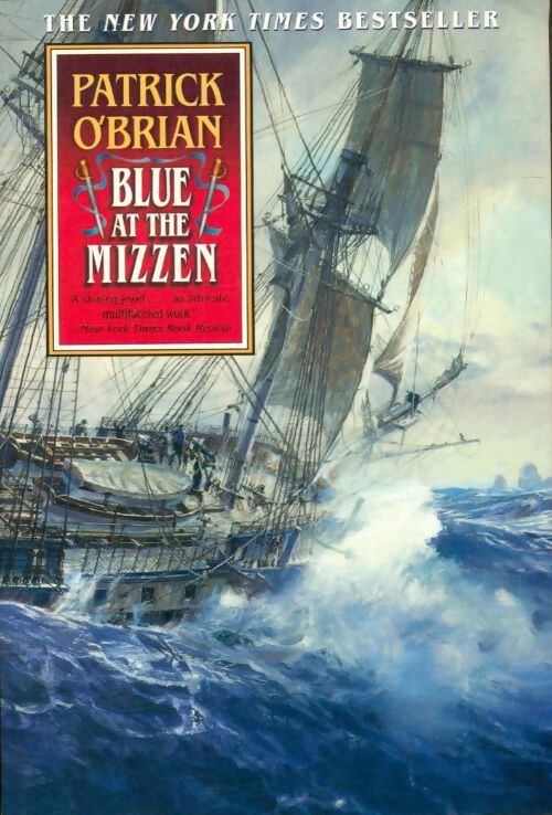 Livrenpoche : Blue at the mizzen - Patrick O`Brian - Livre