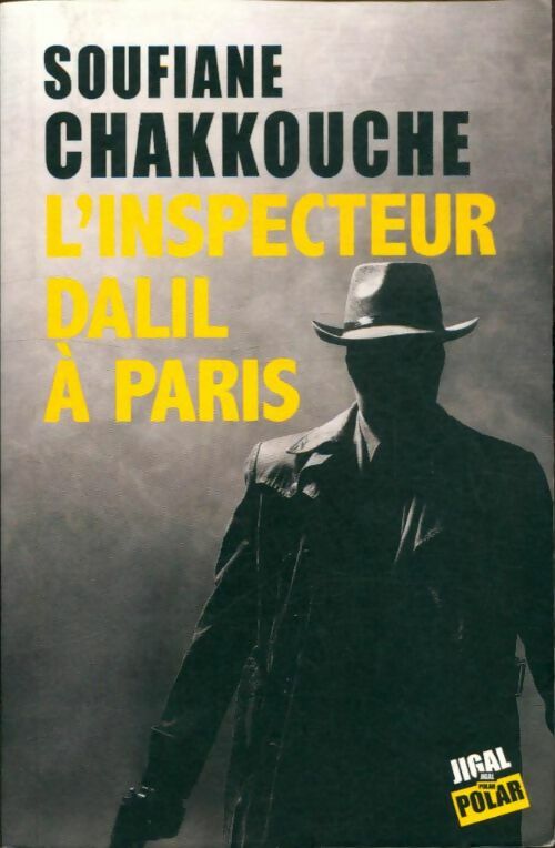 Livrenpoche : L'inspecteur Dalil à Paris - Soufiane Chakkouche - Livre
