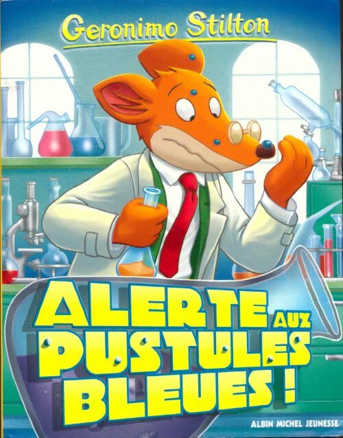 Livrenpoche : Alerte aux pustules bleus - Geronimo Stilton - Livre