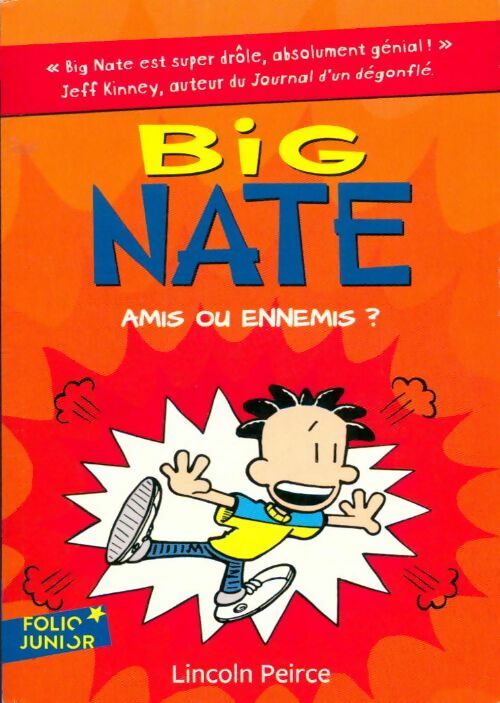Livrenpoche : Big Nate Tome VIII : Amis ou ennemis ? - Lincoln Peirce - Livre
