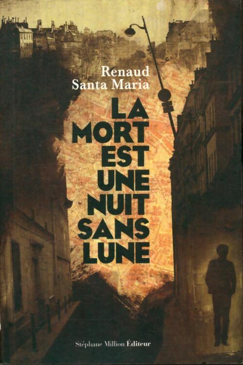 Livrenpoche : La mort est une nuit sans lune - Renaud Santa Maria - Livre