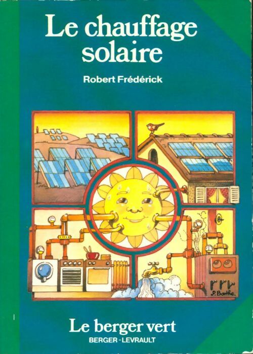 Livrenpoche : Le chauffage solaire - Robert Frederick - Livre