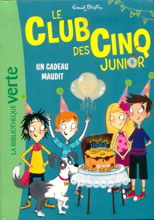 Livrenpoche : Le club des cinq junior Tome IX : Un cadeau maudit - Enid Blyton - Livre