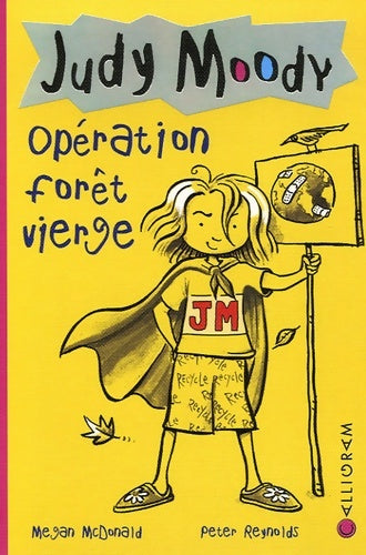 Livrenpoche : Judy Moody Tome III : Opération forêt vierge - Megan McDonald - Livre