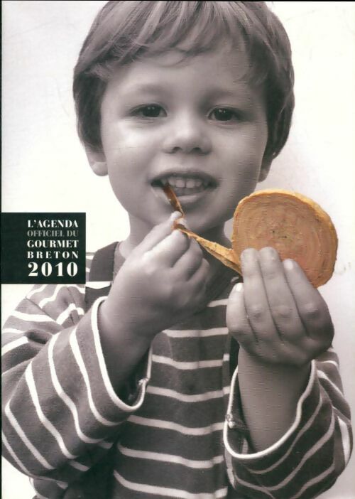 Livrenpoche : L'Agenda officiel du gourmet breton 2010 - Clotilde Clément - Livre