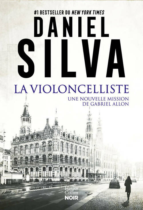 Livrenpoche : La violoncelliste - Daniel Silva - Livre