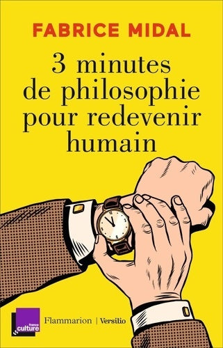Livrenpoche : 3 minutes de philosophie pour redevenir humain - Fabrice Midal - Livre