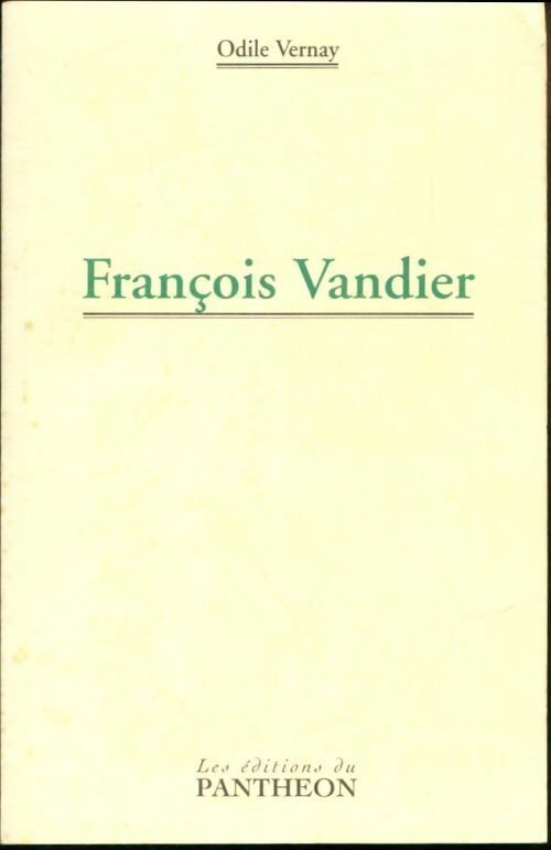 Livrenpoche : François Vandier - Odile Vernay - Livre