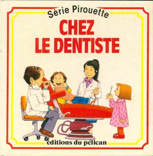 Livrenpoche : Chez le dentiste - Anne Civardi - Livre