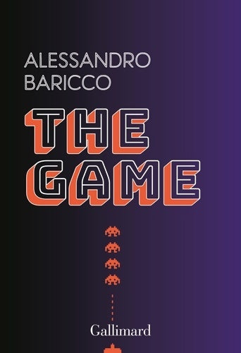 Livrenpoche : The game - Alessandro Baricco - Livre