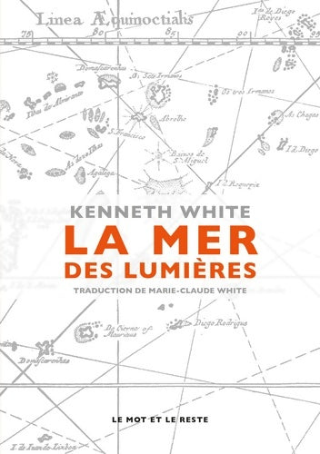 Livrenpoche : La mer des lumières - Kenneth White - Livre
