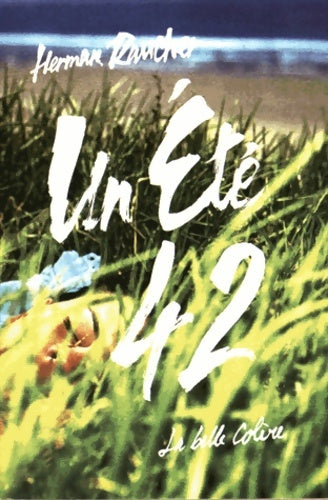 Livrenpoche : Un été 42 - Herman Raucher - Livre