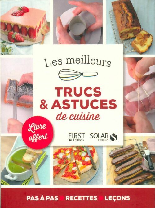 Livrenpoche : Les meilleurs trucs & astuces de cuisine - Collectif - Livre